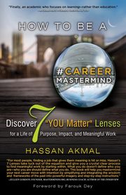 How to be a Career Mastermind?, Akmal Hassan