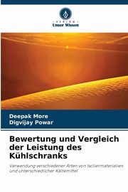 Bewertung und Vergleich der Leistung des Khlschranks, More Deepak
