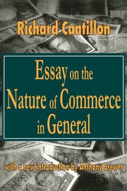 Essay on the Nature of Commerce in General, Cantillon Richard