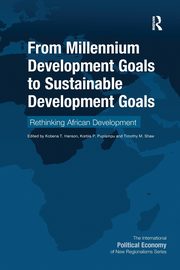 From Millennium Development Goals to Sustainable Development Goals, 