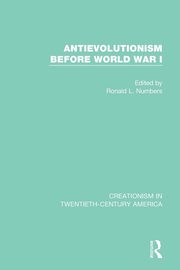 Antievolutionism Before World War I, 