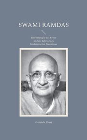 Swami Ramdas, Ebert Gabriele