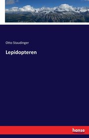 Lepidopteren, Staudinger Otto