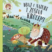 Dbaj o natur i zosta krlem, Sekaninov Stepanka