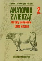 Anatomia zwierzt Tom 2, Krysiak Kazimierz, wieyski Krzysztof