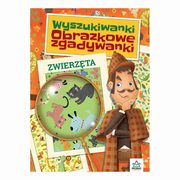 Wyszukiwanki Obrazkowe zgadywanki Zwierzta, Praca zbiorowa