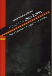 ksiazka tytu: Rund um den Zahn autor: Nazarska Brzeska Anna