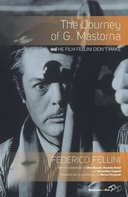 The Journey of G. Mastorna, Fellini Federico
