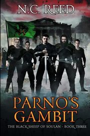 Parno's Gambit, Reed N. C.