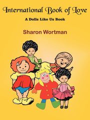 International Book of Love, Wortman Sharon