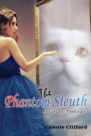 The Phantom Sleuth, CLIFFORD CONNIE