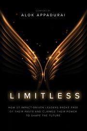 Limitless, Appadurai Alok