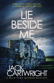 Lie Beside Me, Cartwright Jack