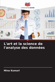 L'art et la science de l'analyse des donnes, Kumari Mina