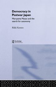 Democracy in Post-War Japan, Kersten Rikki