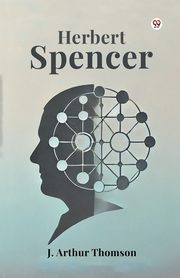 Herbert Spencer, Thomson J. Arthur