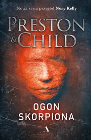 Ogon skorpiona, Preston Douglas, Child Lincoln