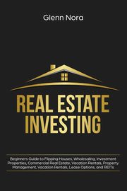 Real Estate Investing, Nora Glenn