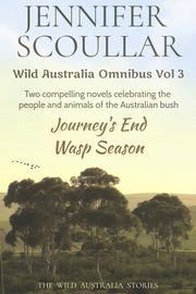 Wild Australia Omnibus, Scoullar Jennifer