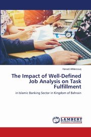 The Impact of Well-Defined Job Analysis on Task Fulfillment, Almarzouq Hanadi