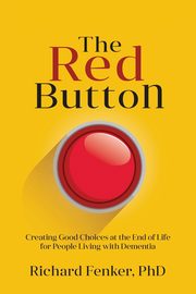 The Red Button, Fenker Richard M