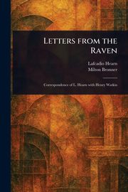 Letters From the Raven, Hearn Lafcadio