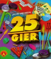 25 gier, 