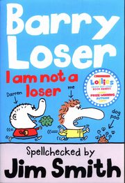 Barry Loser I am Not a Loser, Smith Jim