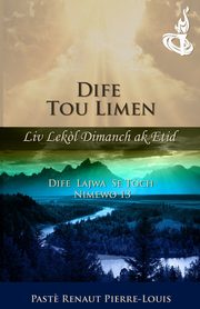 Dife  Lajwa, Pierre-Louis Renaut