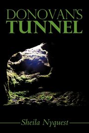 Donovan's Tunnel, Nyquest Sheila