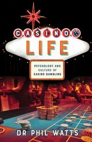 Casino Life, Watts Phil