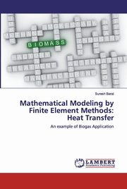 Mathematical Modeling by Finite Element Methods, Baral Suresh