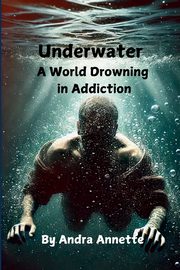 Underwater, Annette Andra