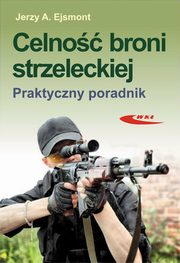 Celno broni strzeleckiej, Ejsmont Jerzy