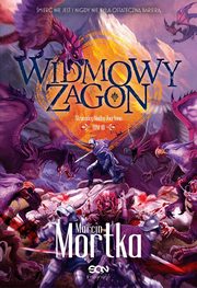 Widmowy Zagon, Mortka Marcin