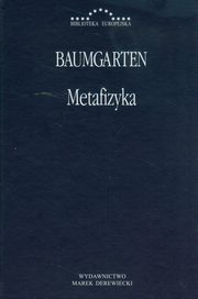 ksiazka tytu: Metafizyka Baumgarten autor: Baumgarten Gottlieb Aleksander