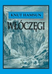 ksiazka tytu: Wczgi autor: Hamsun Knut