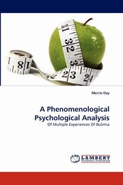 ksiazka tytu: A Phenomenological Psychological Analysis autor: Day Merrie