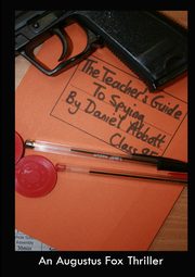 ksiazka tytu: The Teacher's Guide to Spying autor: Abbott Daniel