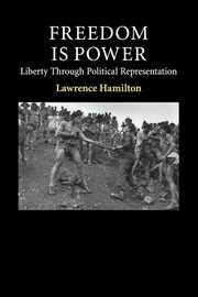 Freedom Is Power, Hamilton Lawrence