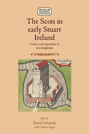 The Scots in early Stuart Ireland, Egan Simon