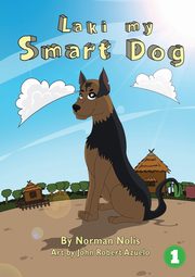 Laki My Smart Dog, Nollis Norman