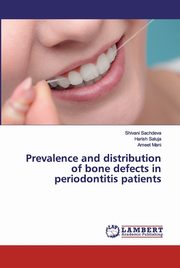 Prevalence and distribution of bone defects in periodontitis patients, SACHDEVA SHIVANI