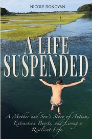 ksiazka tytu: A Life Suspended autor: Donovan Nicole