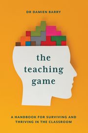 The Teaching Game, Barry Damien