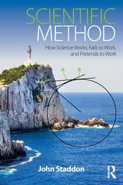 Scientific Method, Staddon John