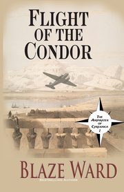 Flight of the Condor, Ward Blaze