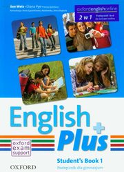ksiazka tytu: English Plus 1 Student's Book + kod do wicze online autor: Wetz Ben, Pye Diana, Quintana Jenny
