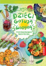 ksiazka tytu: Dzieci gotuj wiosn autor: Wieczorek Marzena