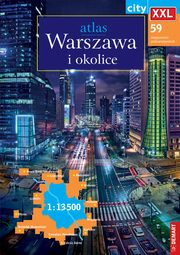 ksiazka tytu: Warszawa i okolice Atlas miasta 1:13 500 autor: 